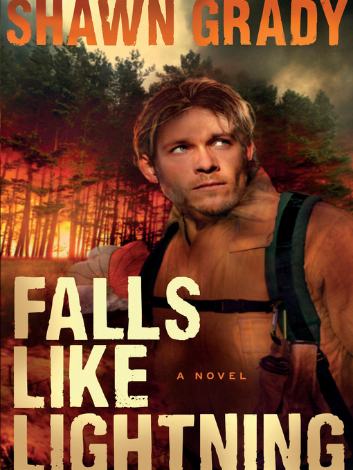 Title details for Falls Like Lightning by Shawn Grady - Available